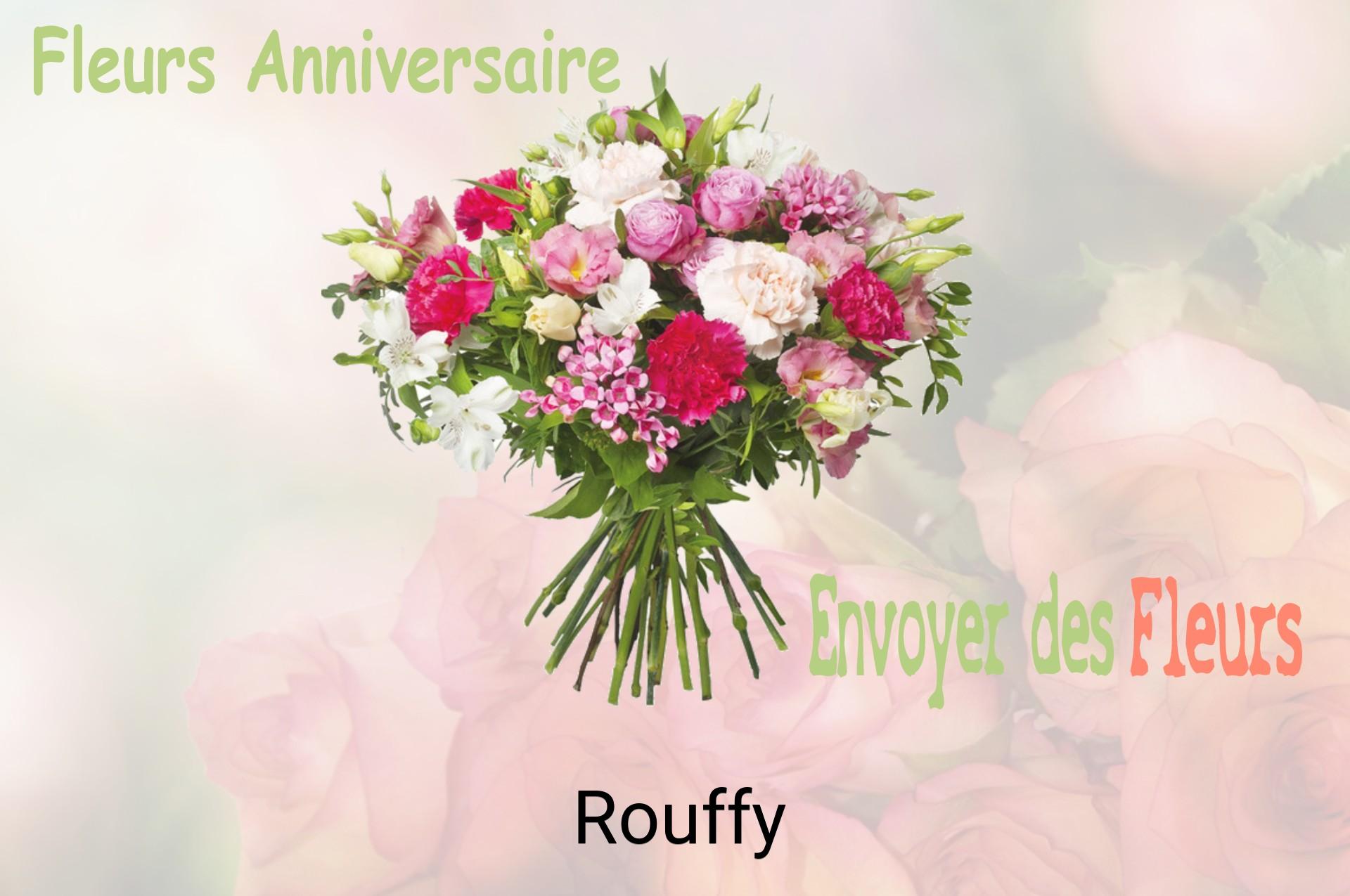 Bouquet de fleurs d’anniversaire livré à Rouffy